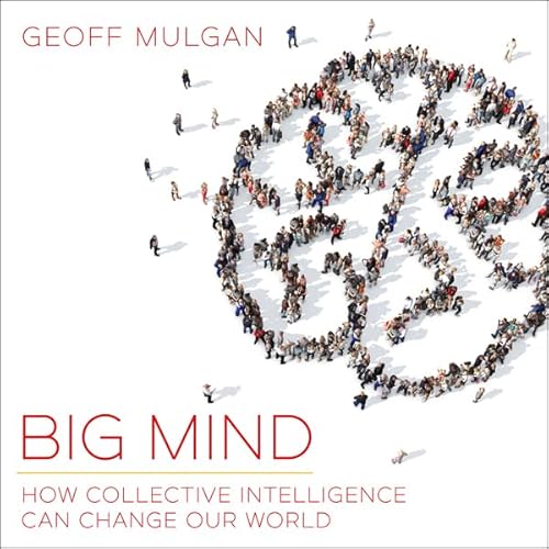Big Mind by Geoff Mulgan