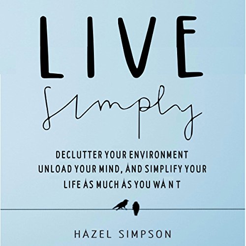 Live Simply by Hazel Simpson