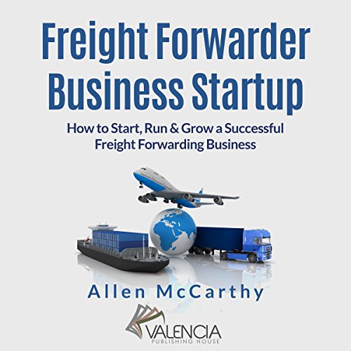 Freight Forwarder Business Startup