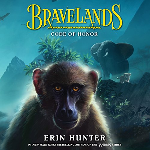 Bravelands #2: Code of Honor by Erin Hunter