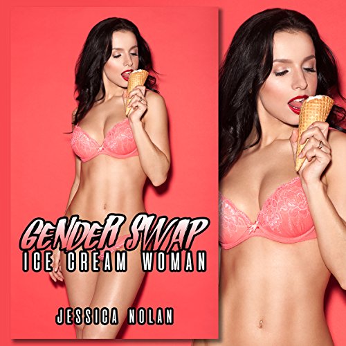 Gender Swap: Ice Cream Woman