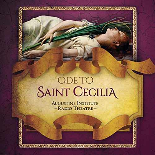 Ode to Saint Cecilia