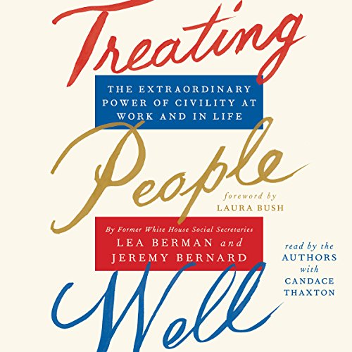 Treating People Well by Lea Berman