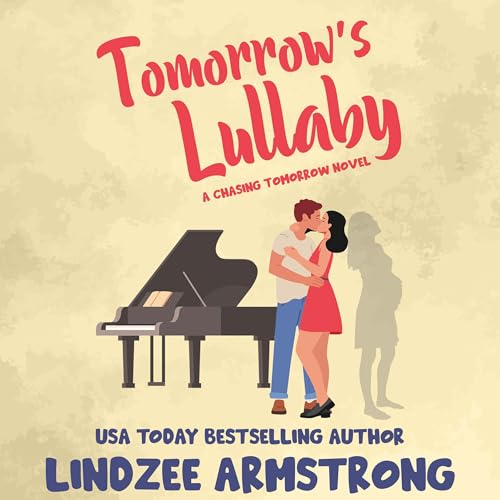 Tomorrow's Lullaby by Lindzee Armstrong