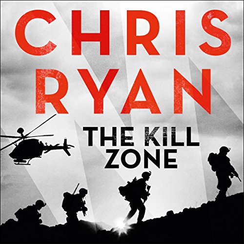 The Kill Zone by Chris Ryan