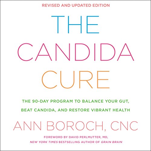 The Candida Cure by Ann Boroch