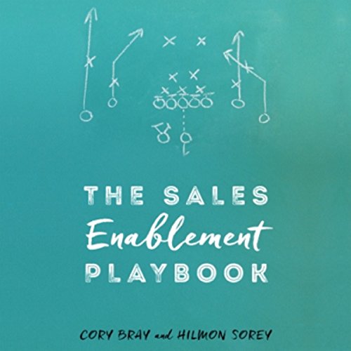 The Sales Enablement Playbook