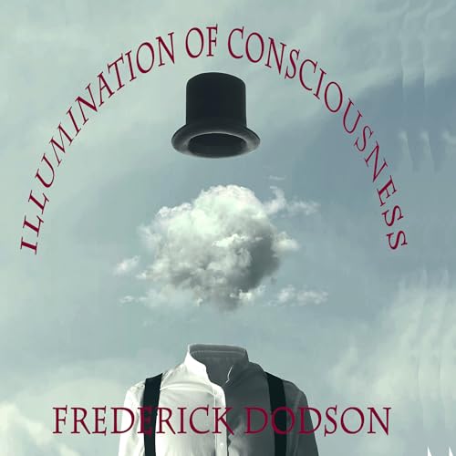 Illumination of Consciousness