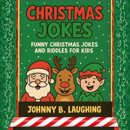 Christmas Jokes: Funny Christmas Jokes and Riddles for Kids
