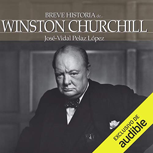 Breve historia de Winston Churchill [A Brief History of Winston Churchill]