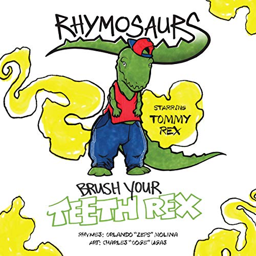 Brush Your Teeth Rex by Orlando Molina