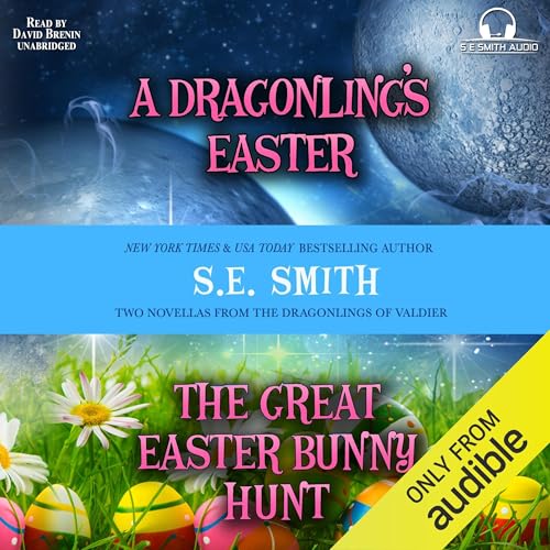 A Dragonling's Easter and The Great Easter Bunny Hunt