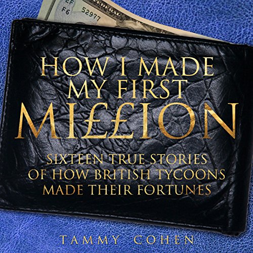 How I Made My First Million