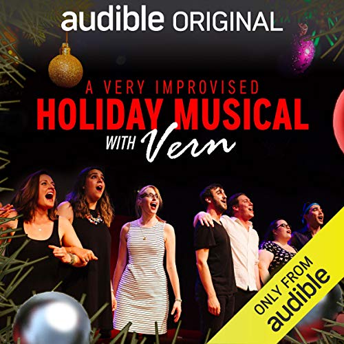 A Very Improvised Holiday Musical (Extended Edition) by Laura Benanti