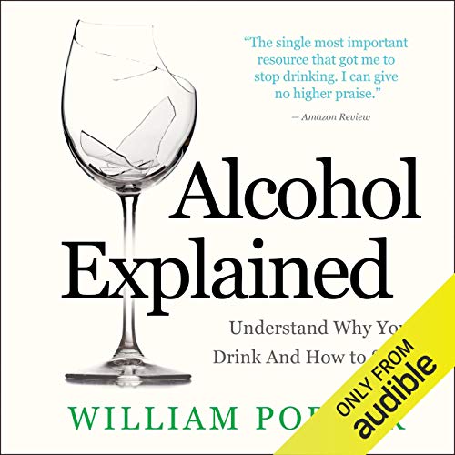 Alcohol Explained by William Porter