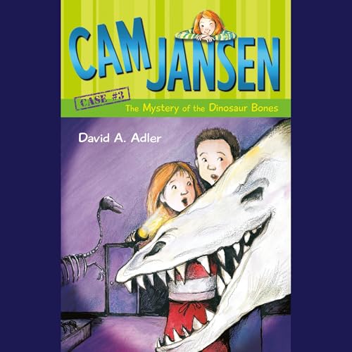 Cam Jansen: The Mystery of the Dinosaur Bones #3