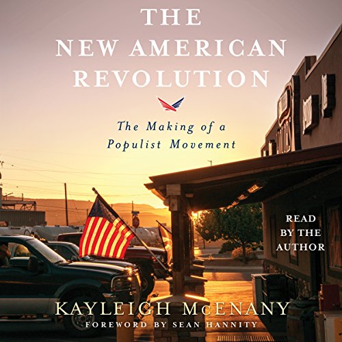 The New American Revolution by Kayleigh McEnany