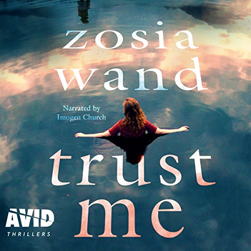 Trust Me by Zosia Wand