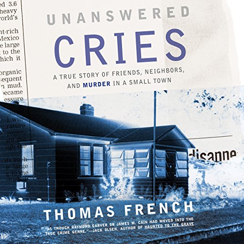 Unanswered Cries by Thomas French