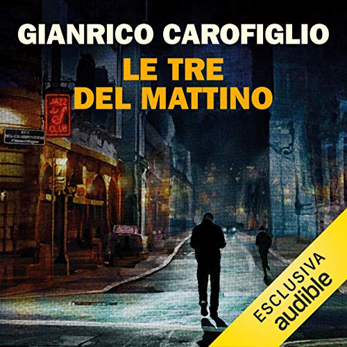 Le tre del mattino