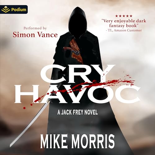 Cry Havoc by Michael Morris