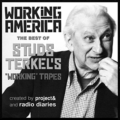 Working in America by Studs Terkel