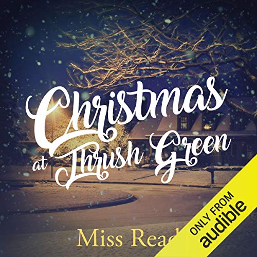 Christmas at Thrush Green