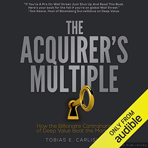The Acquirer's Multiple by Tobias E. Carlisle