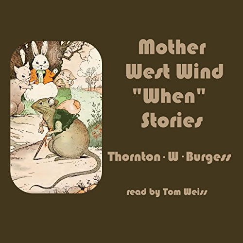 Mother West Wind ''When'' Stories