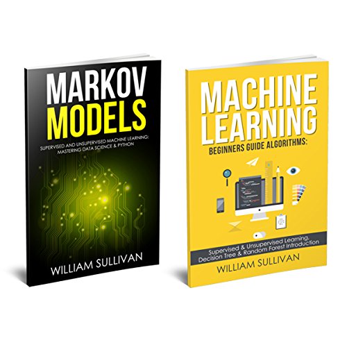 Machine Learning & Markov Models by William Sullivan