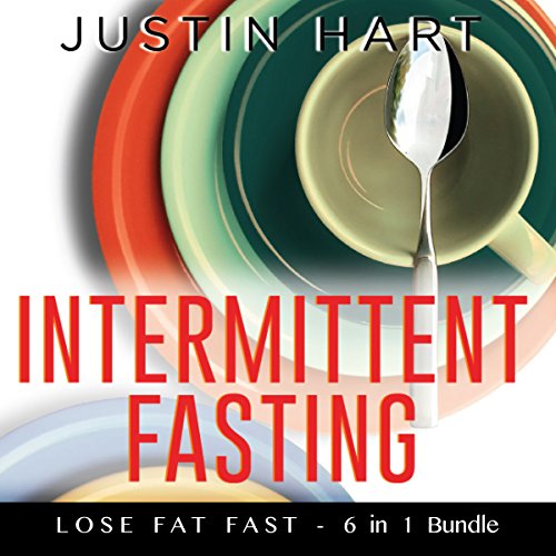 Intermittent Fasting: Lose Fat Fast!