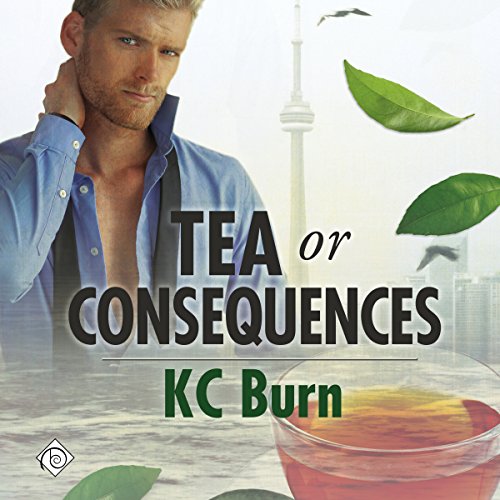 Tea or Consequences by KC Burn