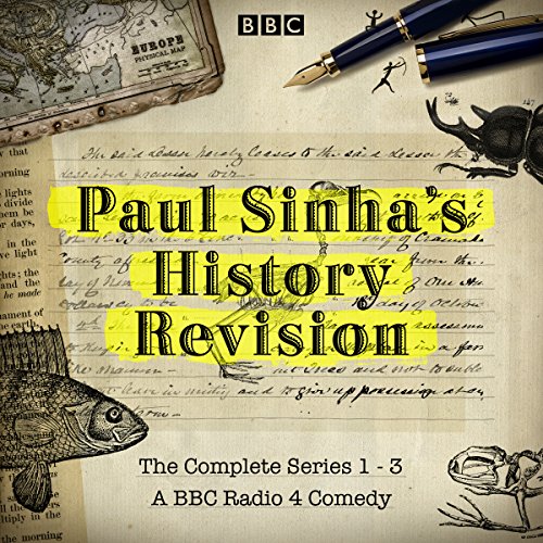 Paul Sinha's History Revision: The Complete Series 1-3 by Paul Sinha