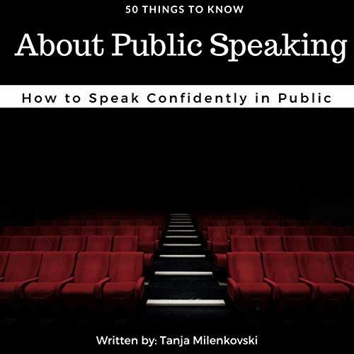 50 Things to Know About Public Speaking