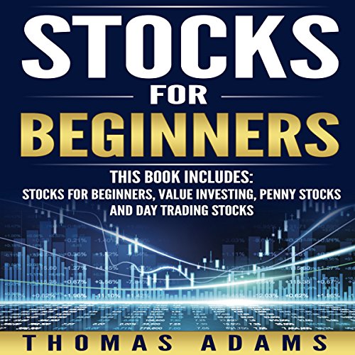 Stocks for Beginners: 4 Manuscripts by Thomas Adams