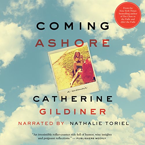Coming Ashore by Catherine Gildiner