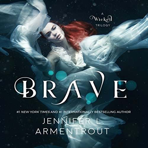 Brave by Jennifer L. Armentrout