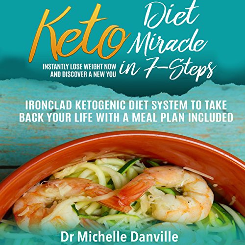 Keto Diet Miracle in 7 Steps