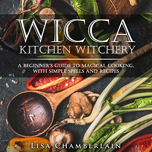 Wicca Kitchen Witchery