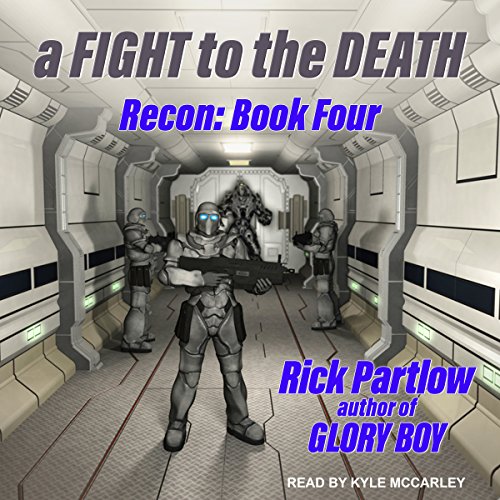 A Fight to the Death by Rick Partlow