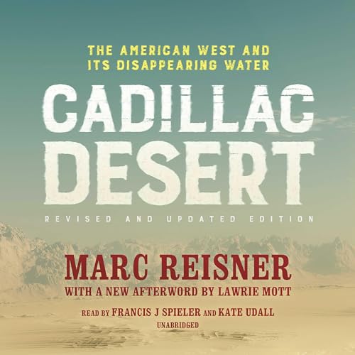 Cadillac Desert, Revised and Updated Edition