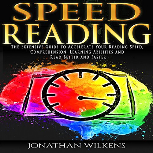 Speed Reading by Jonathan Wilkens