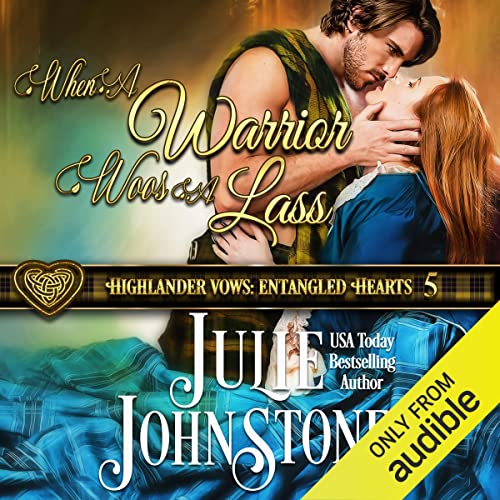 When a Warrior Woos a Lass