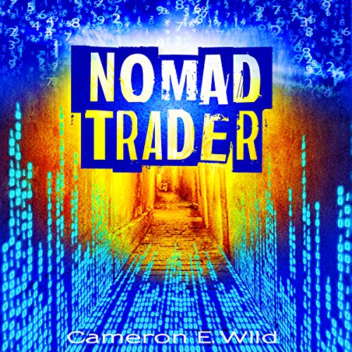 Nomad Trader by Cameron E. Wild