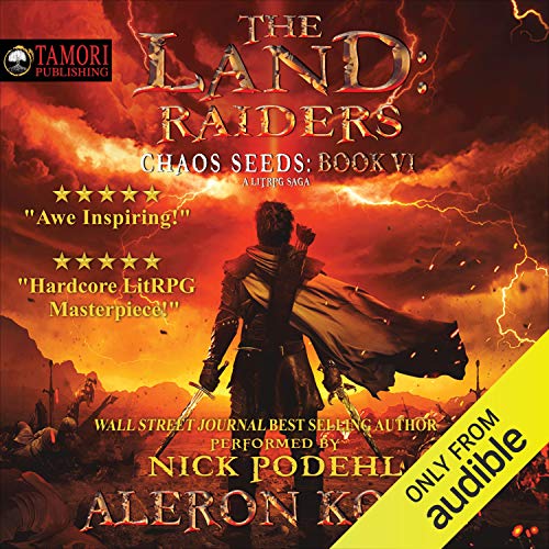 The Land: Raiders: A LitRPG Saga