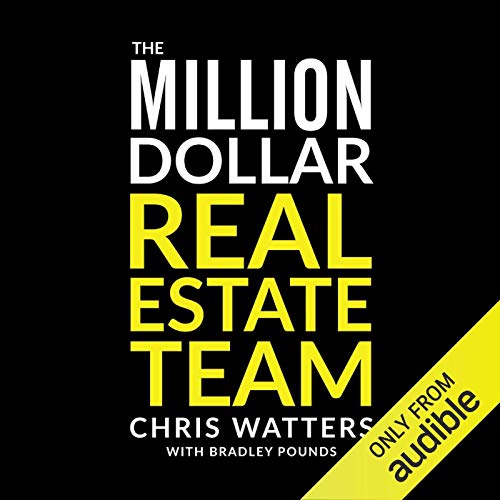The Million Dollar Real Estate Team by Bradley Pounds