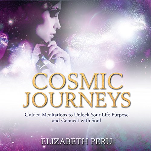 Cosmic Journeys by Elizabeth Peru