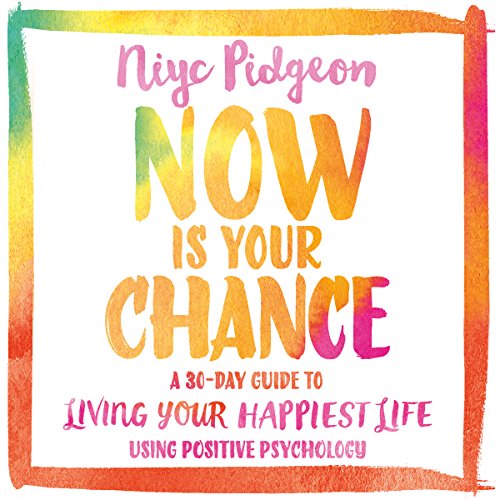 Now Is Your Chance by Niyc Pidgeon