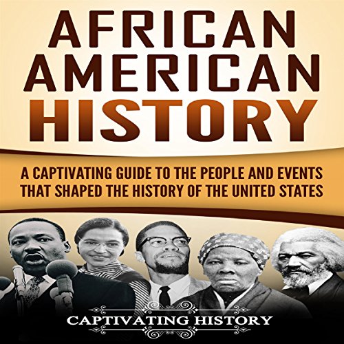 African American History by Captivating History