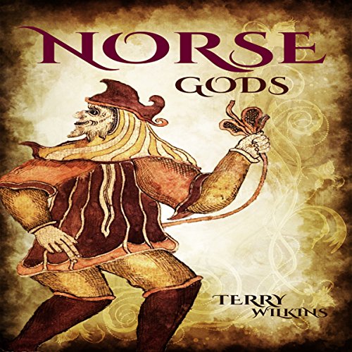 Norse Gods by Terry Wilkins